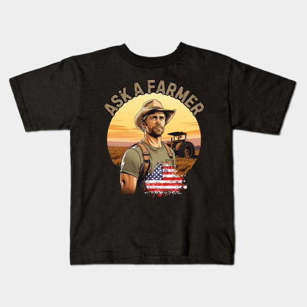 Ask a Farmer, village life, american farm, american flag, gift present ideas Kids T-Shirt by Pattyld